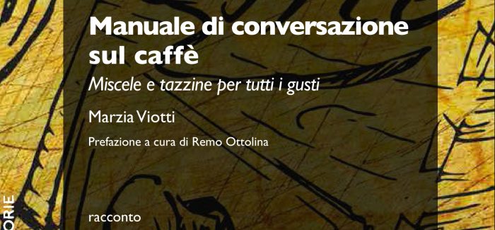 Caffè. Chicchi di conversazione